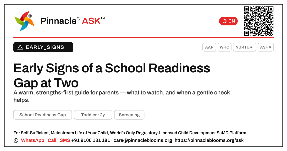 Early Signs of a School Readiness Gap in a 2-Year-Old — Pinnacle Ask answer card with a short explanation and QR link