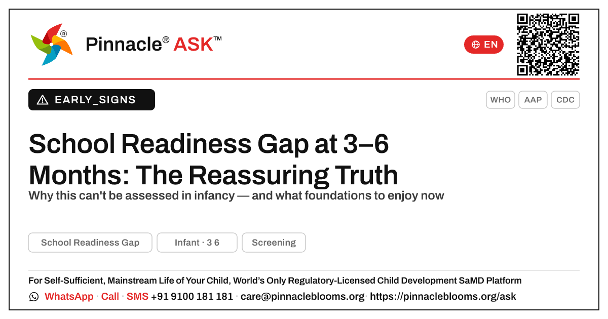 Early signs of School Readiness Gap in a 3-to-6-month-old — Pinnacle Ask answer card with a short explanation and QR link