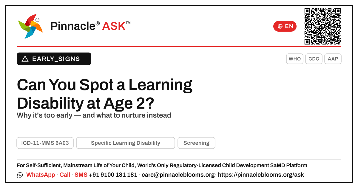 Early Signs of Specific Learning Disability at Age 2 — Pinnacle Ask answer card with a short explanation and QR link
