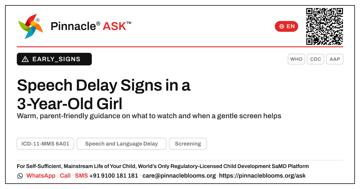 Early Signs of Speech and Language Delay in a 3-Year-Old Girl — Pinnacle Ask answer card with a short explanation and QR link