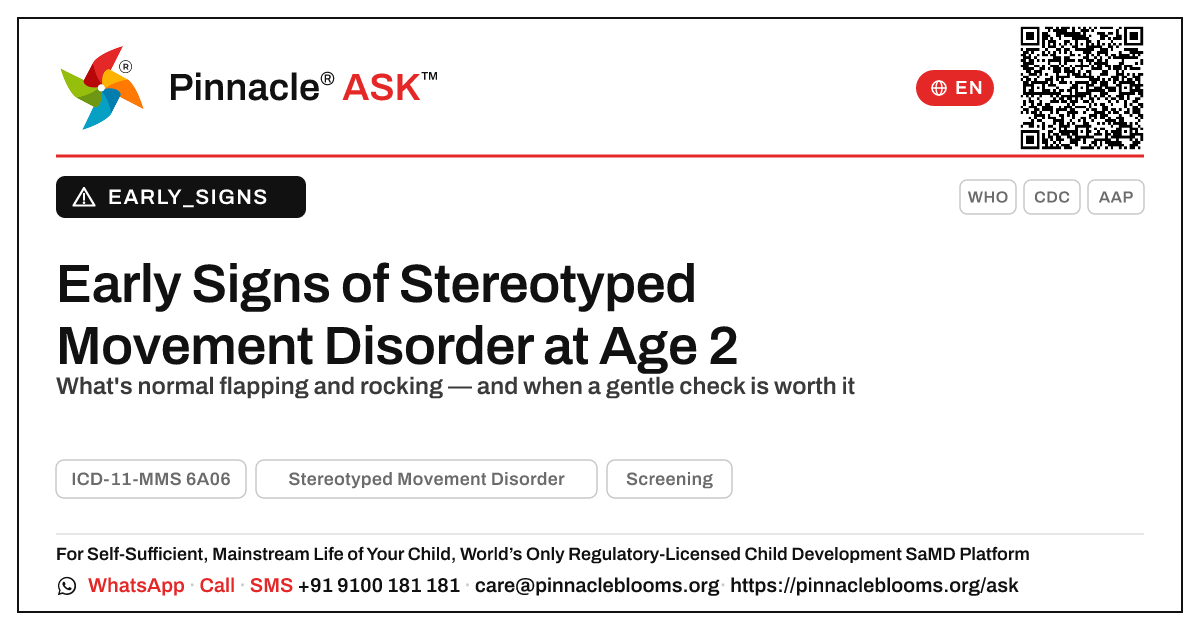 Early Signs of Stereotyped Movement Disorder in a 2-Year-Old Boy — Pinnacle Ask answer card with a short explanation and QR link