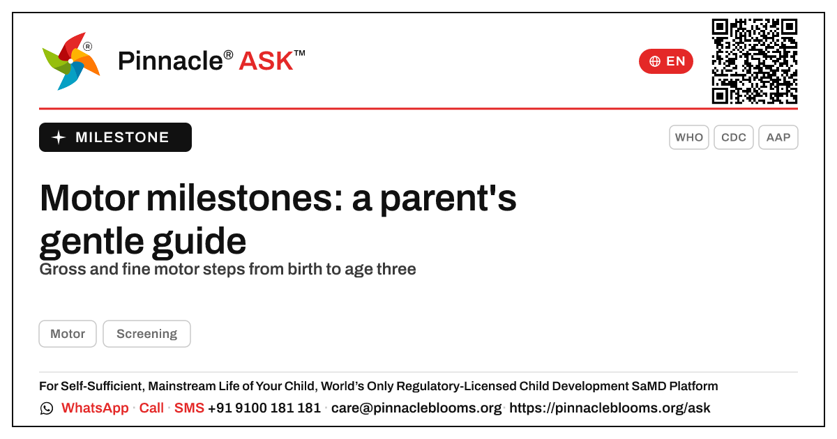 Key motor milestones in early childhood — Pinnacle Ask answer card with a short explanation and QR link