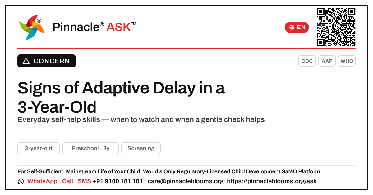 Signs of Adaptive Delay in a 3-Year-Old — Pinnacle Ask answer card with a short explanation and QR link