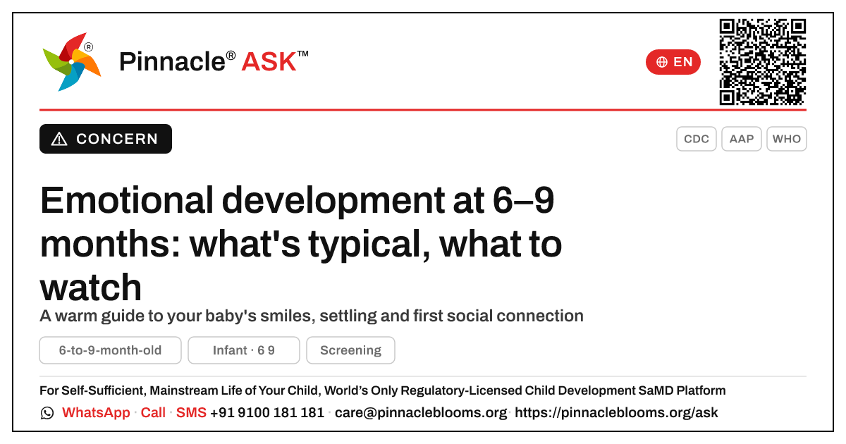 Signs of emotional delay in a 6-to-9-month-old — Pinnacle Ask answer card with a short explanation and QR link