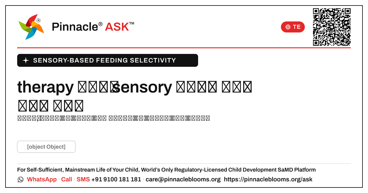చికిత్స మరియు sensory ఆధారిత దాణా ఎంపిక కోసం therapy ఎంపికలు. — Pinnacle Ask answer card with a short explanation and QR link