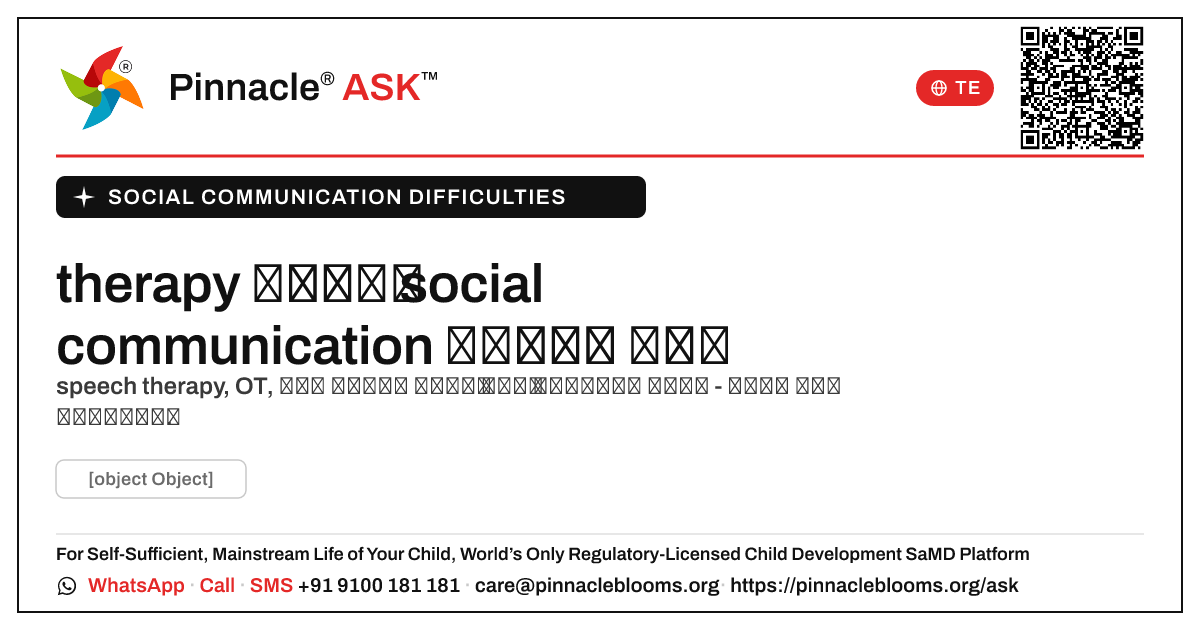 చికిత్స మరియు therapy ఎంపికలు social communication ఇబ్బందుల కోసం — Pinnacle Ask answer card with a short explanation and QR link