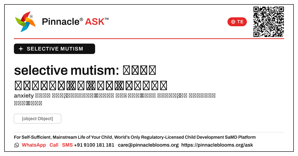 selective mutismతో నా కుమార్తెగా నేను ఏమి ఆశించవచ్చు? — Pinnacle Ask answer card with a short explanation and QR link