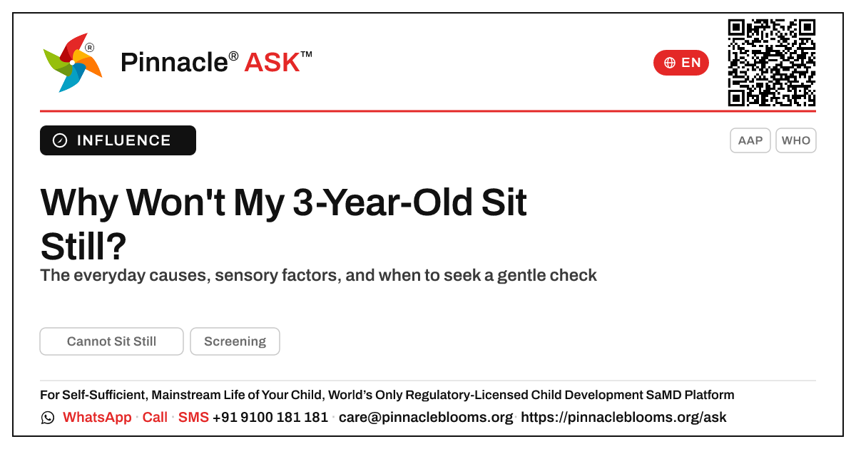 What causes a 3-year-old to not sit still? — Pinnacle Ask answer card with a short explanation and QR link