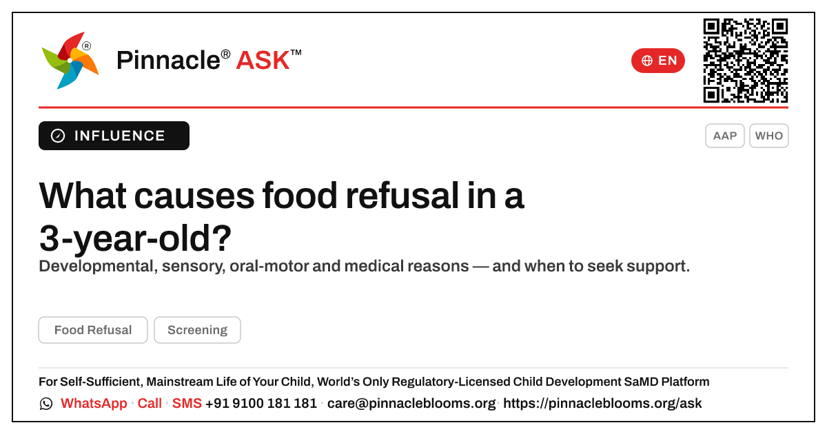What causes food refusal in a 3-year-old? — Pinnacle Ask answer card with a short explanation and QR link