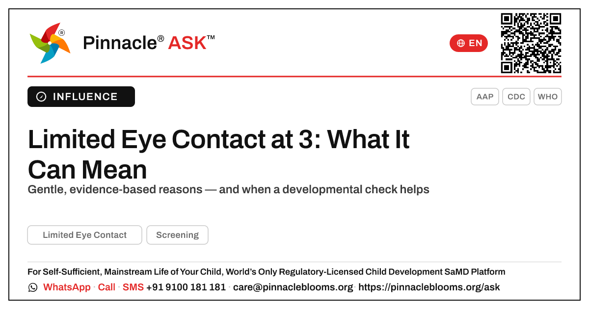 What Causes Limited Eye Contact in a 3-Year-Old? — Pinnacle Ask answer card with a short explanation and QR link