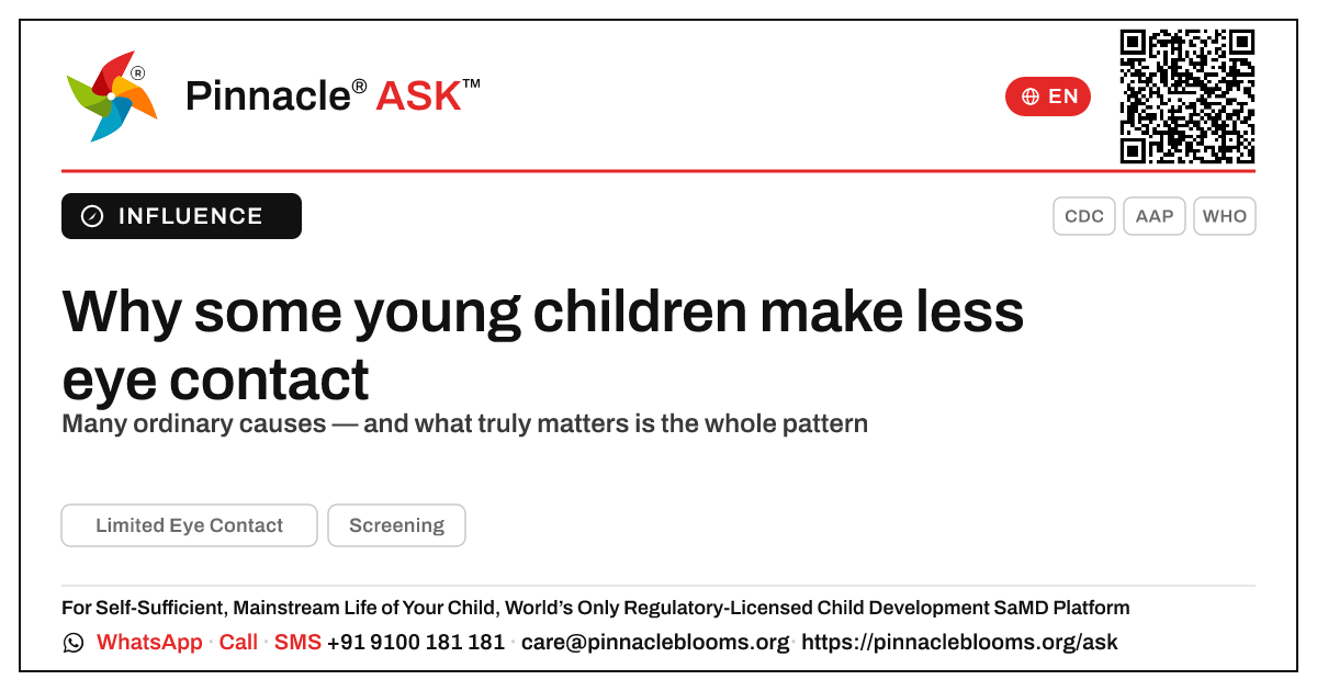 What causes limited eye contact in young children? — Pinnacle Ask answer card with a short explanation and QR link