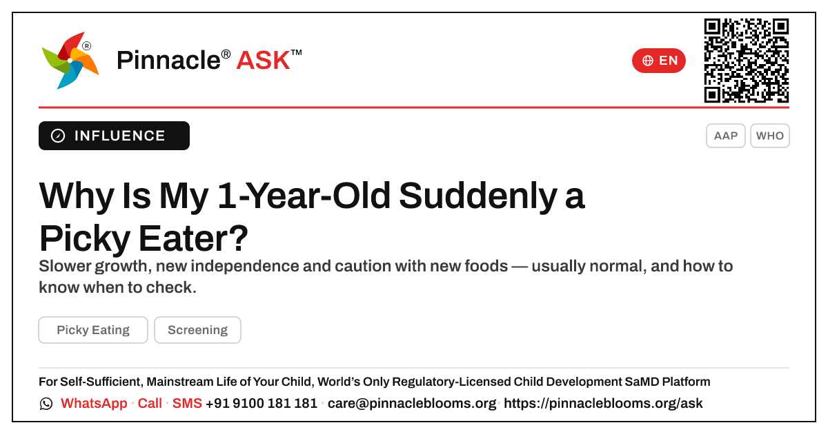 What causes picky eating in a 1-year-old? — Pinnacle Ask answer card with a short explanation and QR link