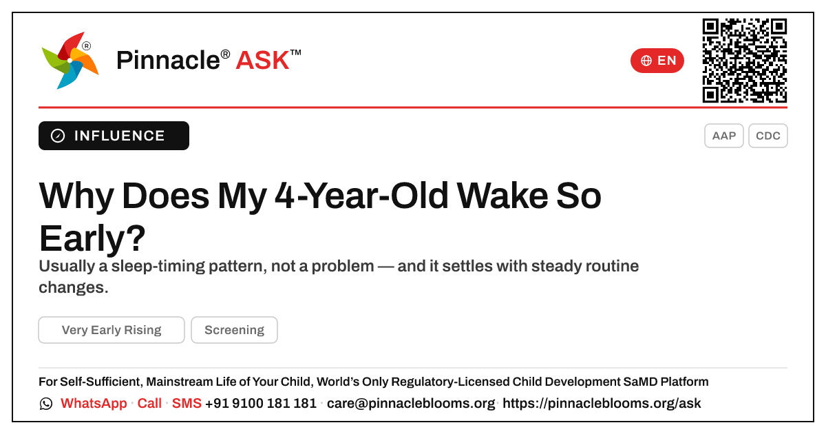 What causes very early rising in a 4-year-old? — Pinnacle Ask answer card with a short explanation and QR link