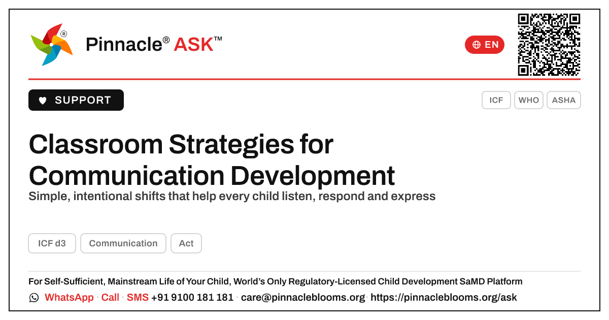 What classroom strategies help a child's Communication development? — Pinnacle Ask answer card with a short explanation and QR link