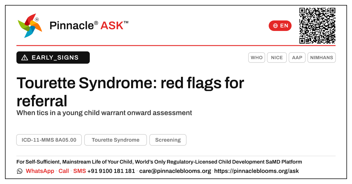 Tourette Syndrome red flags for referral in young children — Pinnacle Ask answer card with a short explanation and QR link