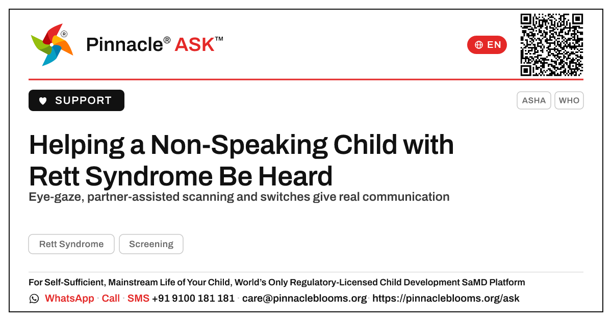 Communication options for a non-speaking child with Rett Syndrome — Pinnacle Ask answer card with a short explanation and QR link