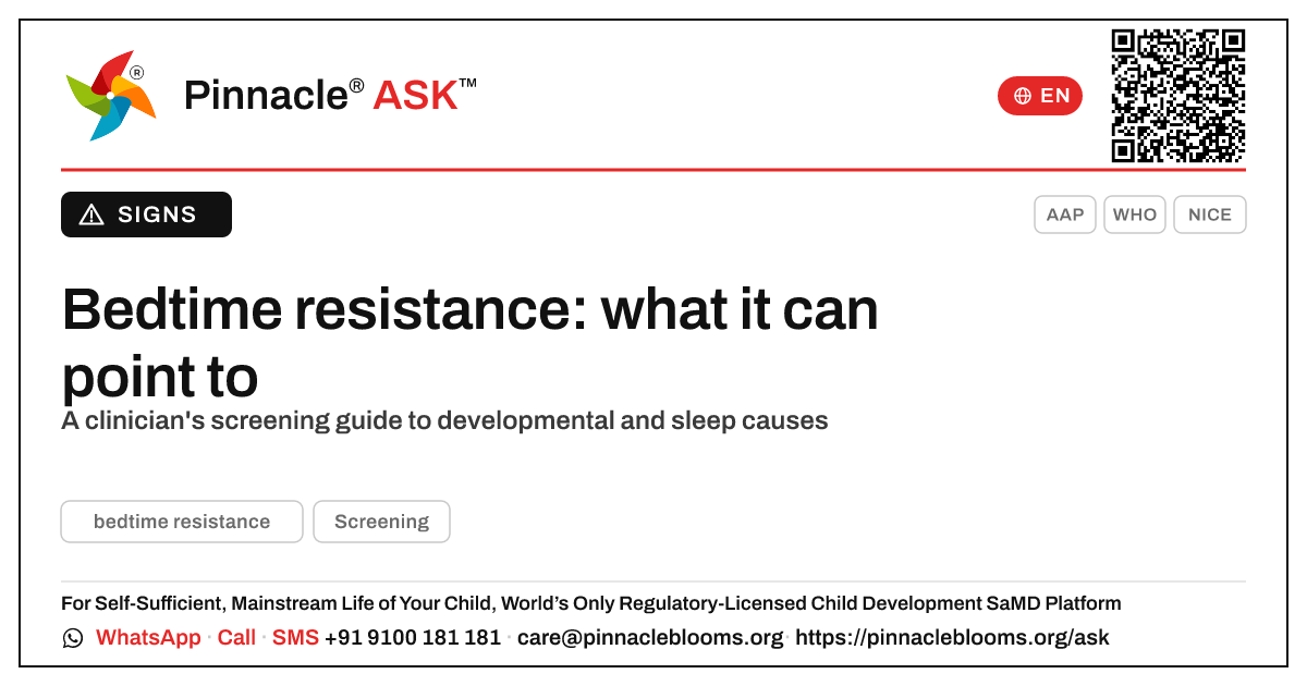 What developmental conditions can bedtime resistance in a child point to? — Pinnacle Ask answer card with a short explanation and QR link