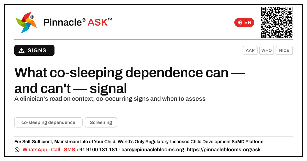 Co-sleeping dependence and developmental conditions — Pinnacle Ask answer card with a short explanation and QR link