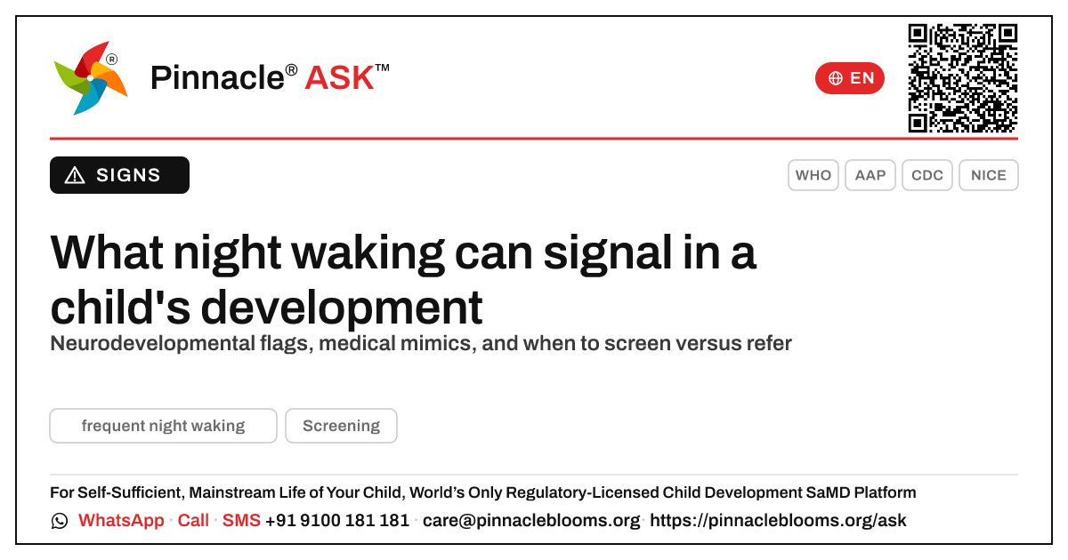 What developmental conditions can frequent night waking point to? — Pinnacle Ask answer card with a short explanation and QR link