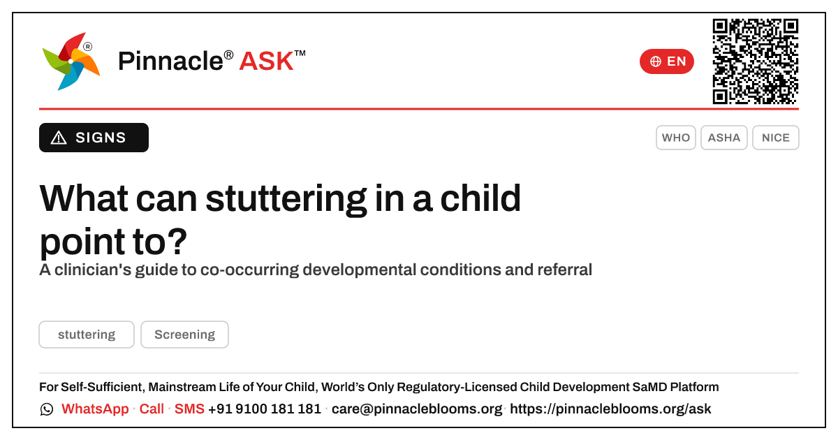 What developmental conditions can stuttering point to? — Pinnacle Ask answer card with a short explanation and QR link