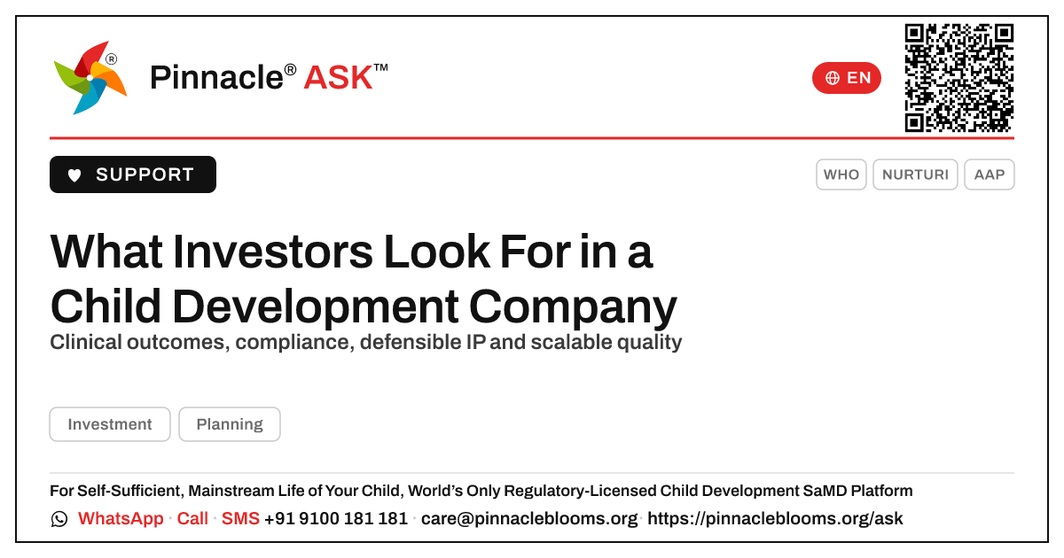 What Investors Look For in a Child Development Company — Pinnacle Ask answer card with a short explanation and QR link
