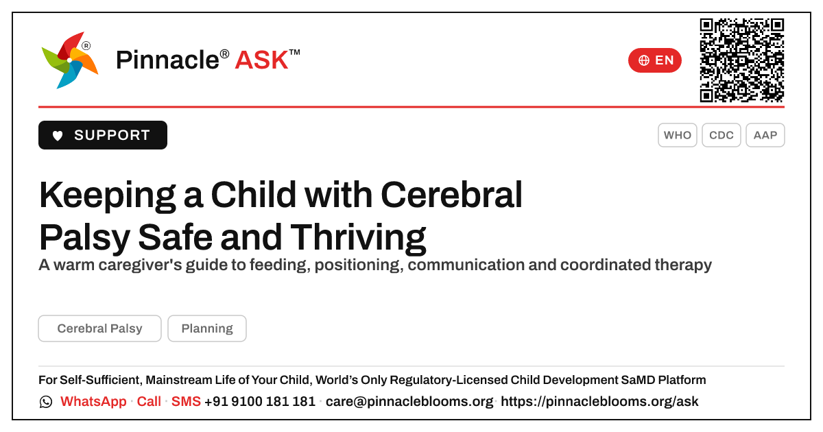 What a caregiver needs to know to keep a child with cerebral palsy safe and thriving — Pinnacle Ask answer card with a short explanation and QR link