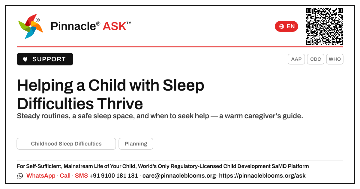 What a caregiver needs to know to keep a child with sleep difficulties safe and thriving — Pinnacle Ask answer card with a short explanation and QR link