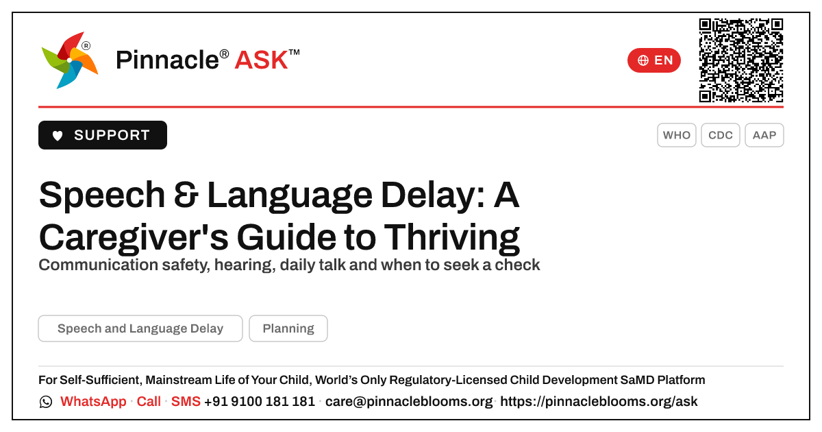 What Caregivers Need to Know: Speech and Language Delay — Pinnacle Ask answer card with a short explanation and QR link