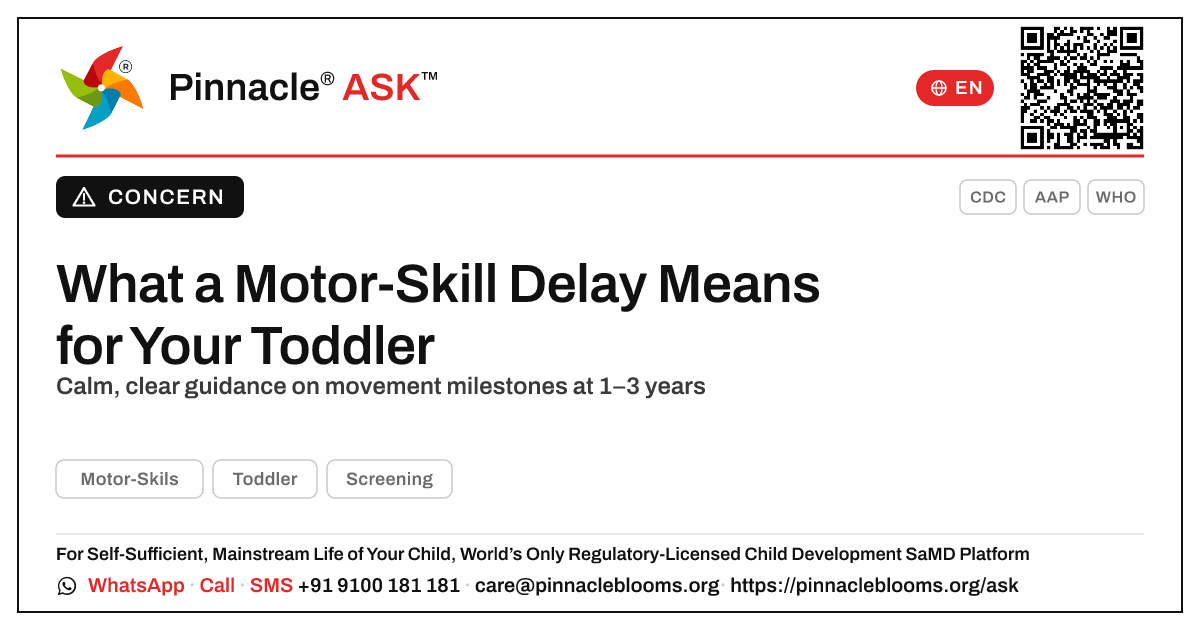 What does a delay in Motor-Skills mean for my child? — Pinnacle Ask answer card with a short explanation and QR link