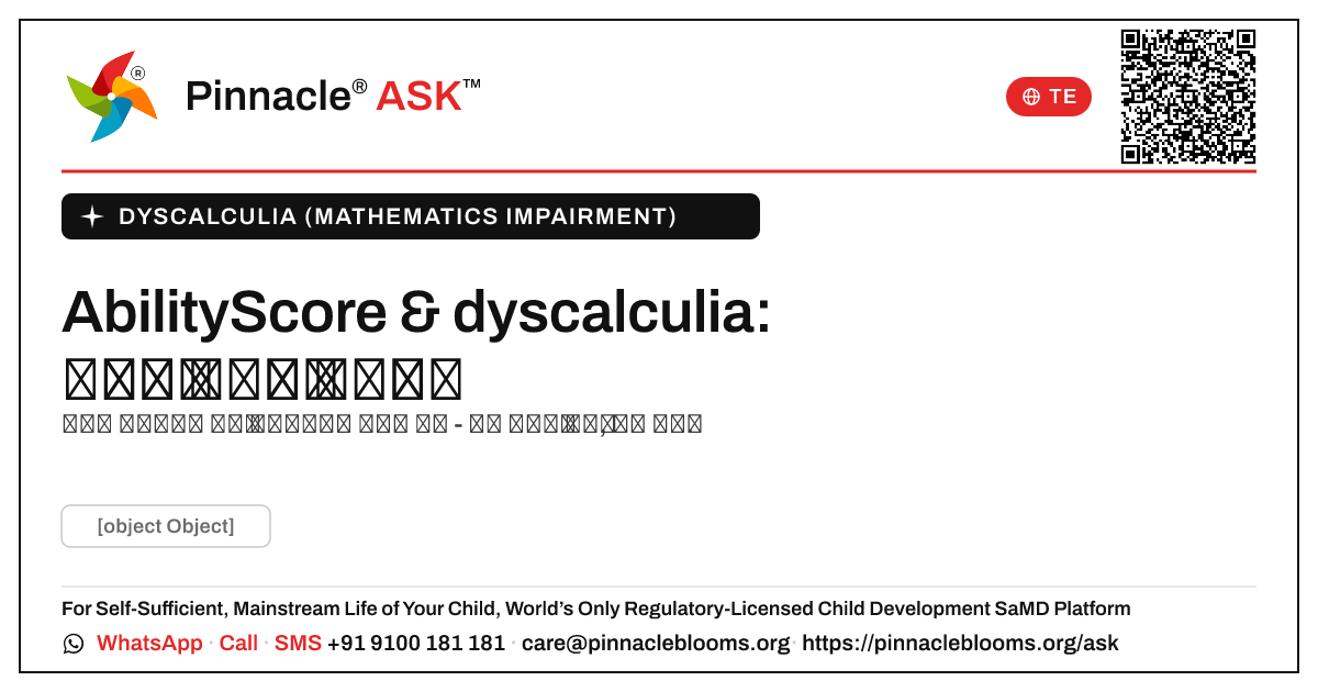 dyscalculia ఉన్న పిల్లల కోసం AbilityScore అంటే ఏమిటి? — Pinnacle Ask answer card with a short explanation and QR link