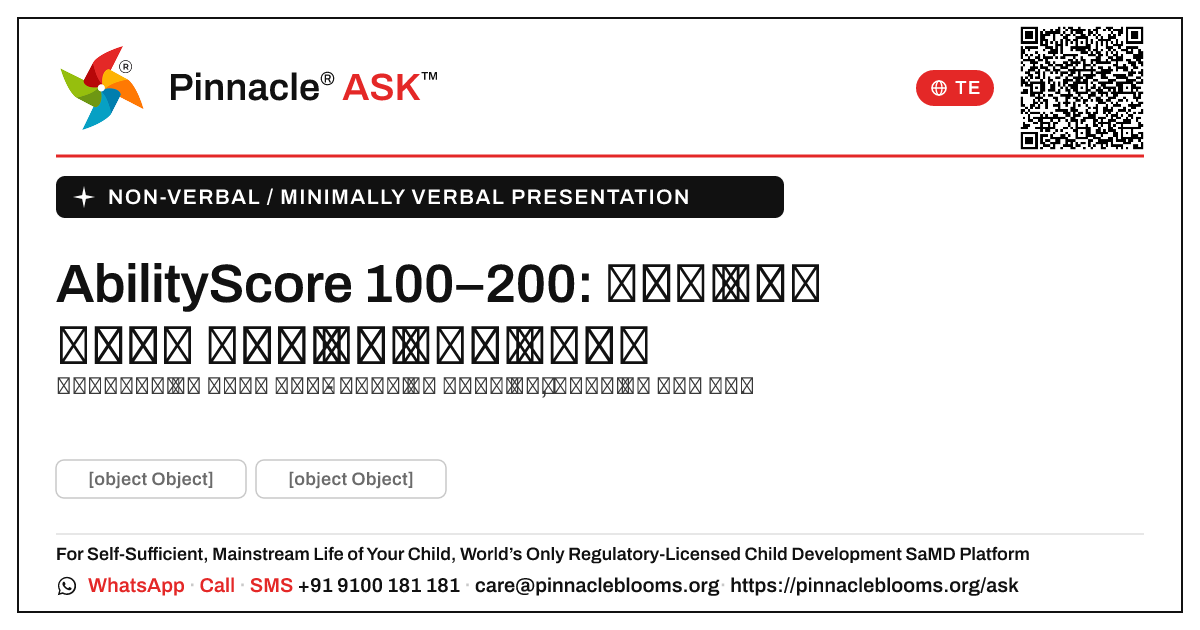 మాట్లాడని పిల్లల కోసం 100–200 యొక్క AbilityScore అంటే ఏమిటి? — Pinnacle Ask answer card with a short explanation and QR link
