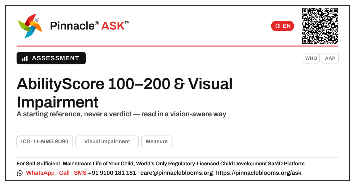 AbilityScore 100–200 in Visual Impairment — Pinnacle Ask answer card with a short explanation and QR link