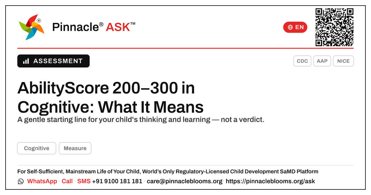 What does an AbilityScore of 200–300 in Cognitive mean for my child? — Pinnacle Ask answer card with a short explanation and QR link