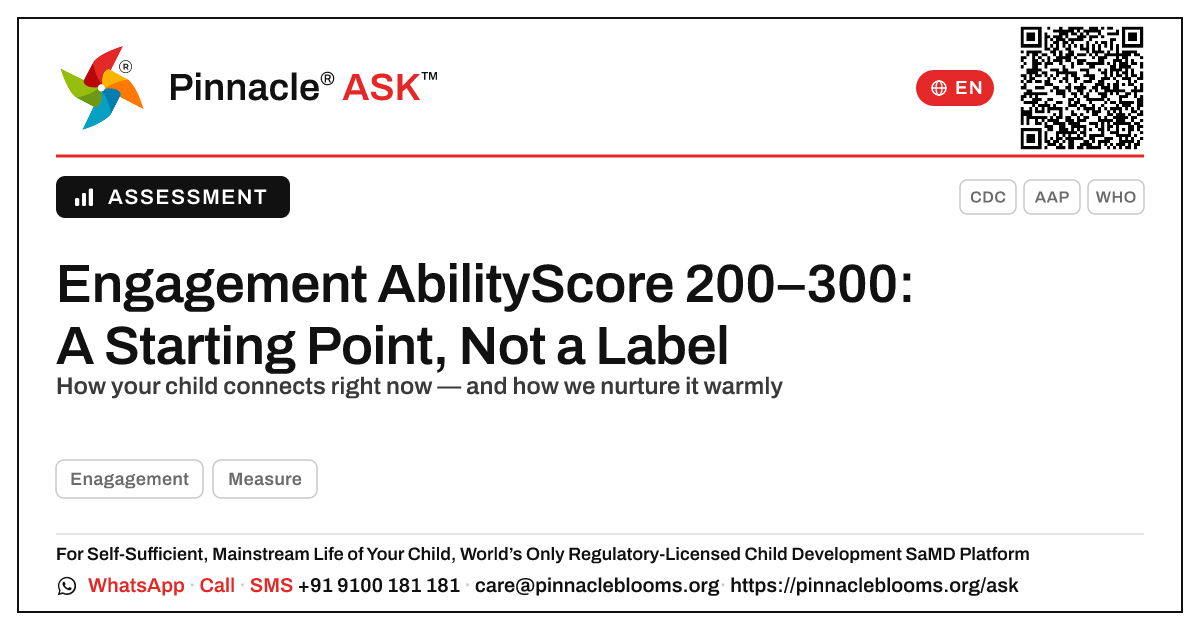 What an Engagement AbilityScore of 200–300 Means for Your Child — Pinnacle Ask answer card with a short explanation and QR link