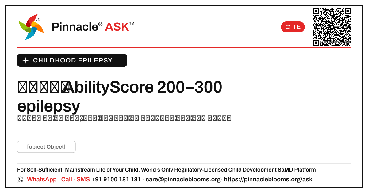 AbilityScore 200–300 మరియు బాల్యం epilepsy — Pinnacle Ask answer card with a short explanation and QR link