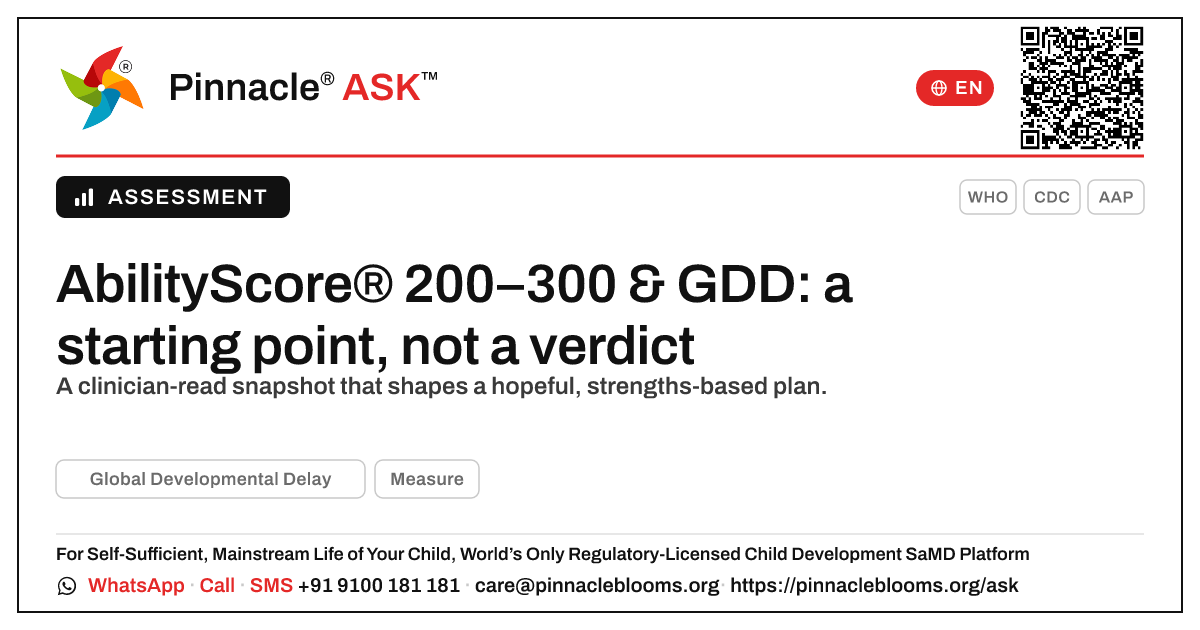 AbilityScore 200–300 in Global Developmental Delay — Pinnacle Ask answer card with a short explanation and QR link