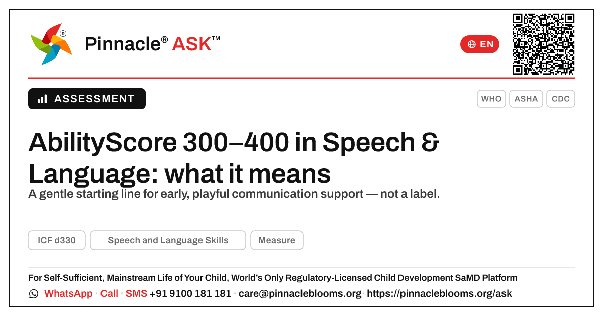 AbilityScore 300–400 in Speech and Language Skills — Pinnacle Ask answer card with a short explanation and QR link
