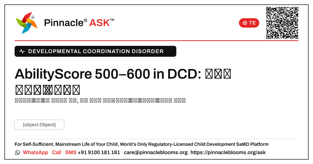"032" 500–600 అభివృద్ధి సమన్వయ లోపంలో — Pinnacle Ask answer card with a short explanation and QR link