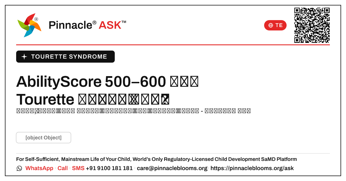 AbilityScore 500–600 ఇన్ Tourette సిండ్రోమ్ — Pinnacle Ask answer card with a short explanation and QR link