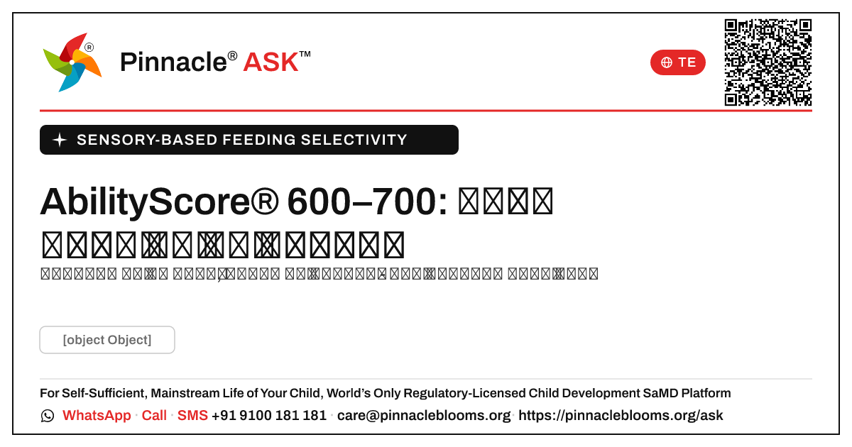 600–700 యొక్క AbilityScore అంటే sensory ఆధారిత ఆహార ఎంపికకు ఏమిటి? — Pinnacle Ask answer card with a short explanation and QR link