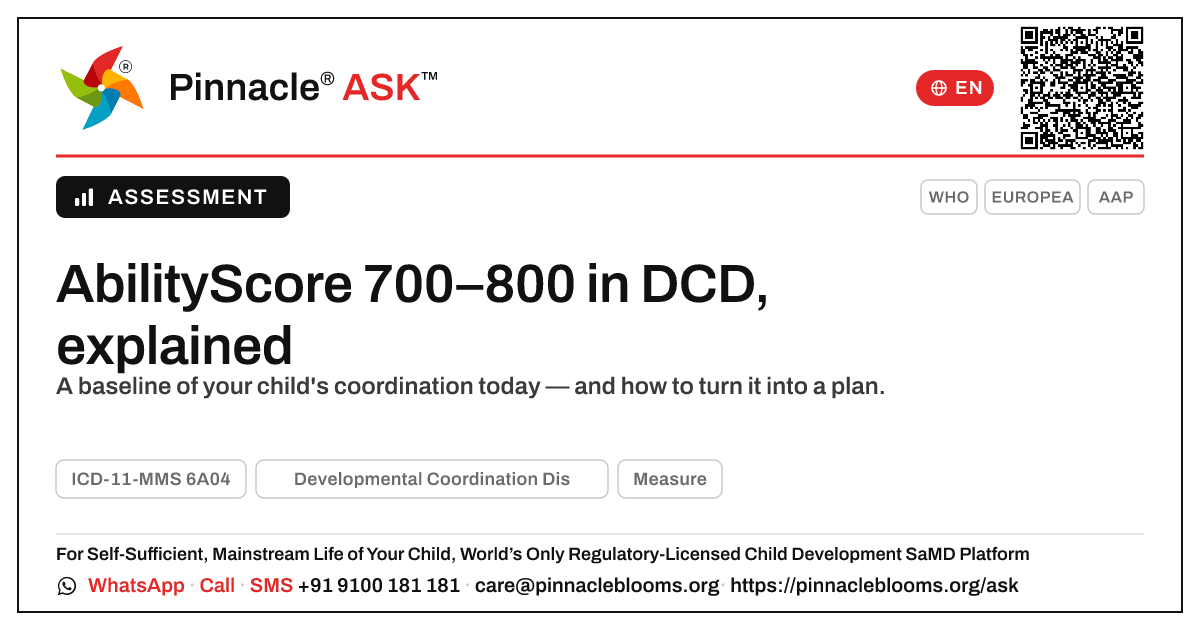 AbilityScore 700–800 in Developmental Coordination Disorder — Pinnacle Ask answer card with a short explanation and QR link