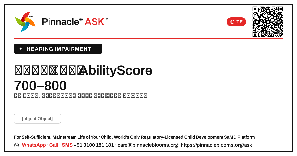 వినికిడి లోపం ఉన్న పిల్లల కోసం 700–800 యొక్క AbilityScore అంటే ఏమిటి? — Pinnacle Ask answer card with a short explanation and QR link