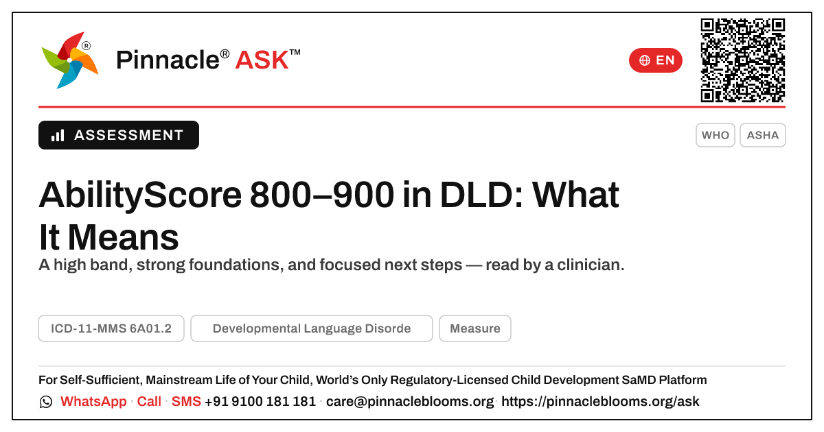 What does an AbilityScore of 800–900 mean for a child with DLD? — Pinnacle Ask answer card with a short explanation and QR link