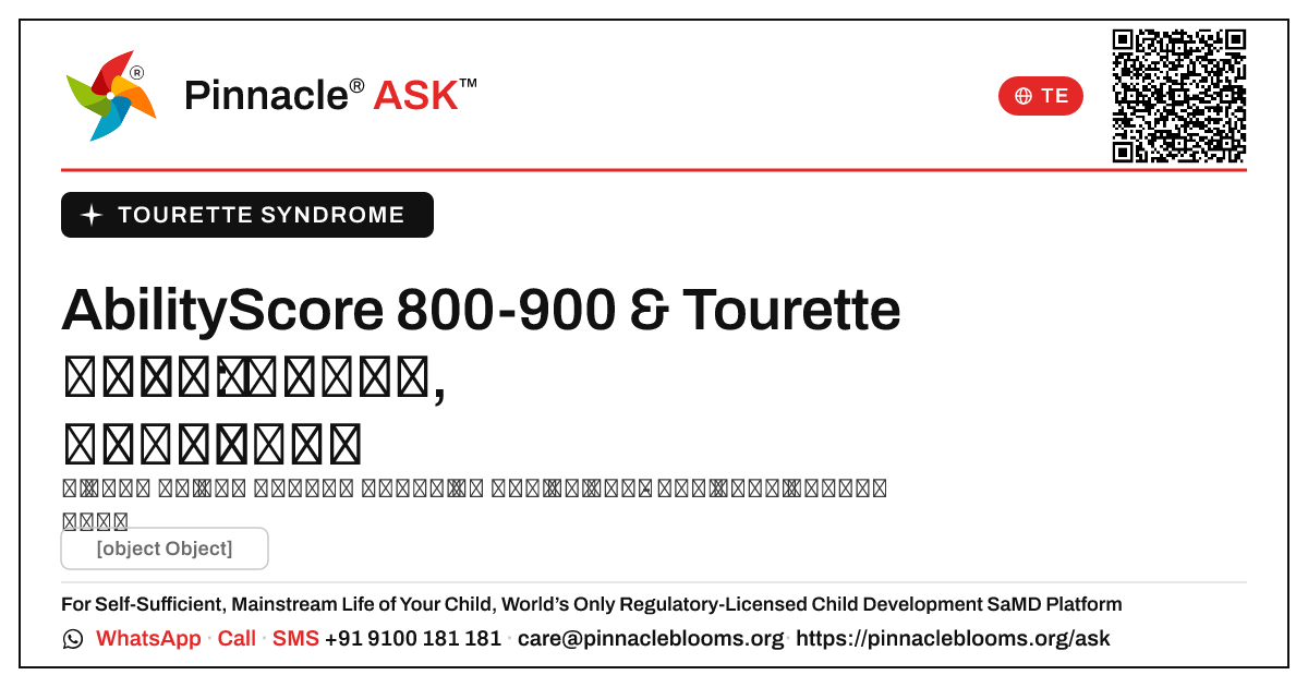 Tourette సిండ్రోమ్ ఉన్న పిల్లల కోసం 800-900 యొక్క AbilityScore అంటే ఏమిటి? — Pinnacle Ask answer card with a short explanation and QR link