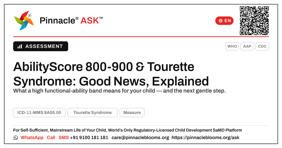 What an AbilityScore of 800-900 Means for a Child with Tourette Syndrome — Pinnacle Ask answer card with a short explanation and QR link