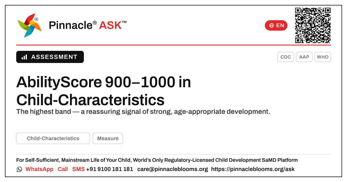 AbilityScore 900–1000 in Child-Characteristics — Pinnacle Ask answer card with a short explanation and QR link