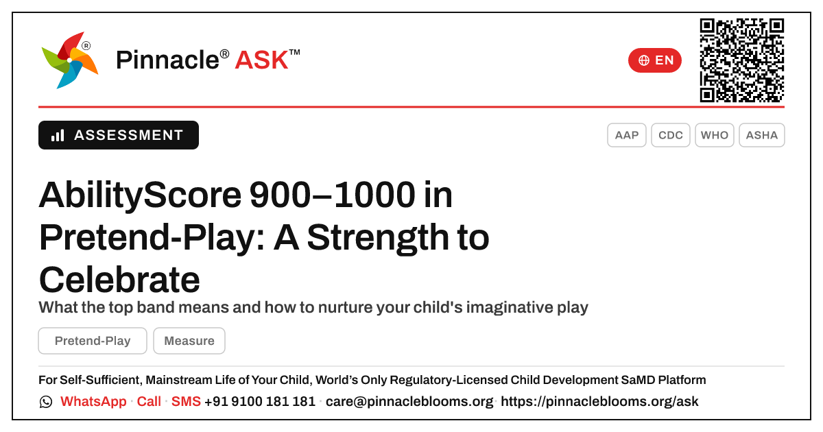 What does an AbilityScore of 900–1000 in Pretend-Play mean for my child? — Pinnacle Ask answer card with a short explanation and QR link