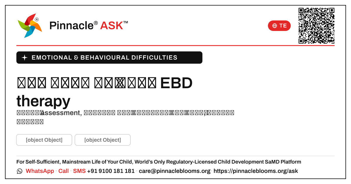 చిన్న పిల్లల కోసం ఆధారిత EBD therapy ప్రణాళికలు — Pinnacle Ask answer card with a short explanation and QR link