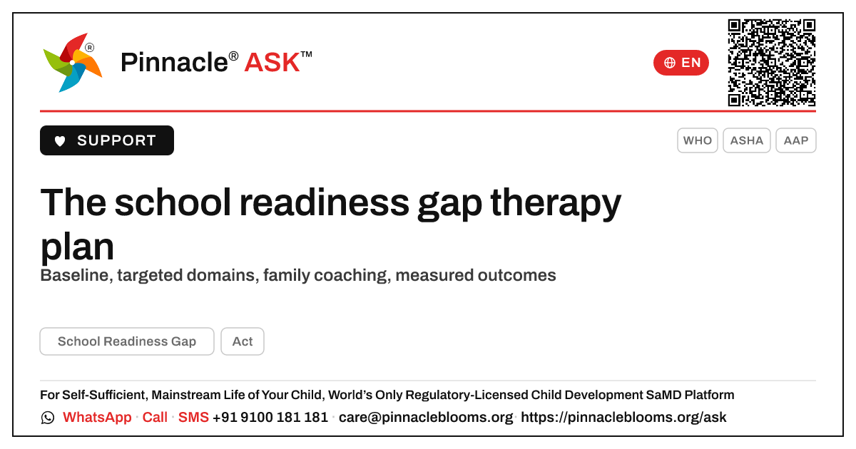 What does an evidence-based therapy plan for a young child with School Readiness Gap include? — Pinnacle Ask answer card with a short explanation and QR link