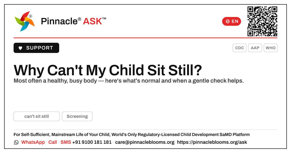 What does it mean if my child can't sit still? — Pinnacle Ask answer card with a short explanation and QR link